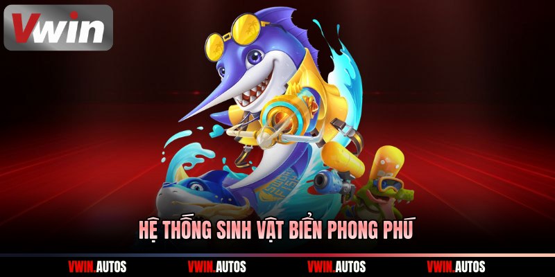 Hệ thống sinh vật biển phong phú