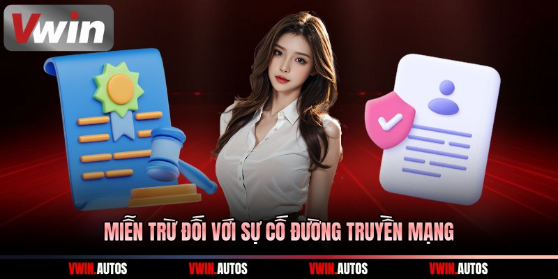 Miễn trừ đối với sự cố đường truyền mạng