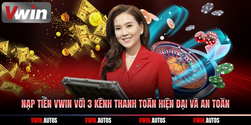 Nạp tiền Vwin